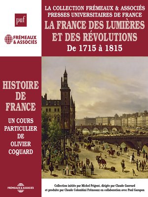 cover image of Histoire de France (Volume 5)--La France des lumières et des révolutions, de 1715 à 1815